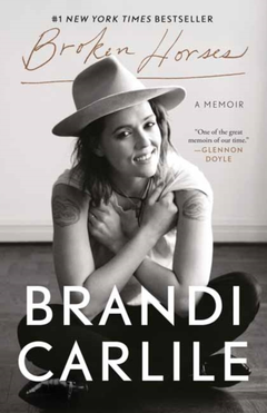 Brandi Carlile Broken Horses: A Memoir (BOK)