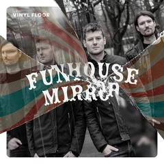 Vinyl Floor Funhouse Mirror - LTD (LP)