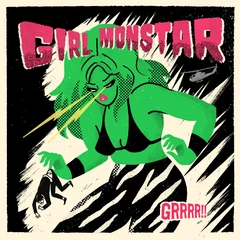 Girl Monstar Grrrr!! The Album (CD)