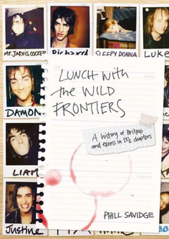 Phill Savidge Lunch With The Wild Frontiers (BOK)