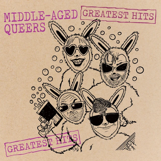 Middle-Aged Queers Greatest Hits (LP) 
