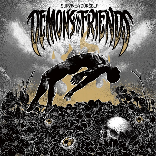Demons My Friends Survive/Yourself (LP) 
