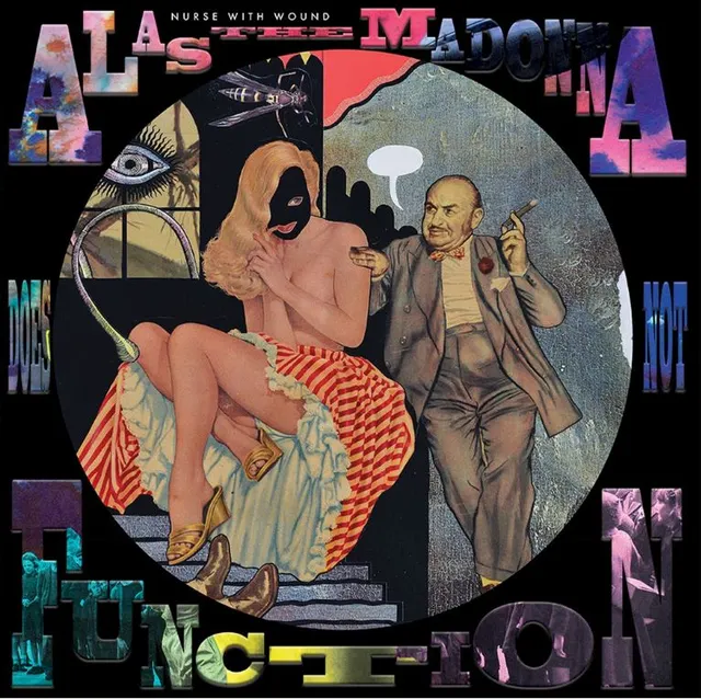 Nurse With Wound Alas The Madonna Does Not Function (LP) 