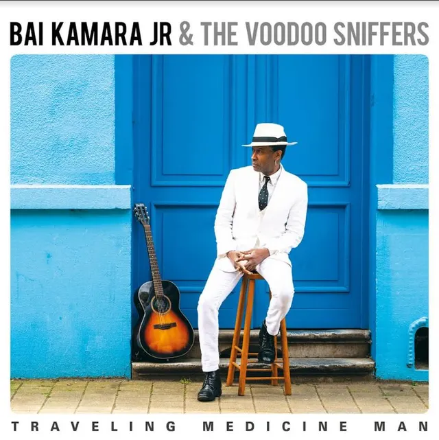 Bai Kamara Jr. & The Voodoo Sniffers Traveling Medicine Man (2LP) 