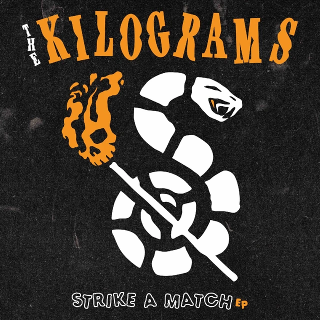 The Kilograms Strike A Match EP (7") 