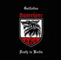 Deströyer 666 Guillotine / Death In Berlin - LTD (7")