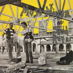 Mojo Nixon And Skid Roper Mojo Nixon And Skid Roper (CD)