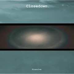 Closedown Dissolve (LP)