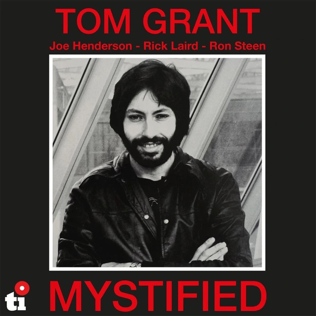 Tom Grant Mystified - LTD (LP) 