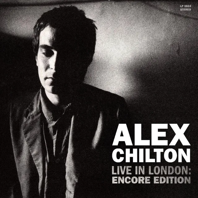 Alex Chilton Live In London: Encore Edition (LP) 