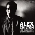 Alex Chilton Live In London: Encore Edition (CD)