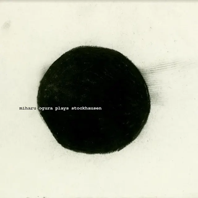 Miharu Ogura Ogura Plays Stockhausen (2CD) 