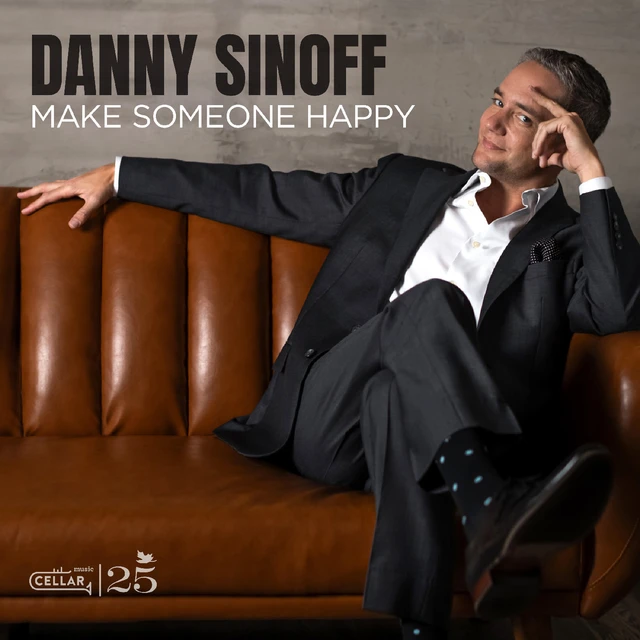 Danny Sinoff Make Someone Happy (CD) 