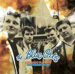 The Blue Cats Explorers Of The Beat (Demos…) (LP)
