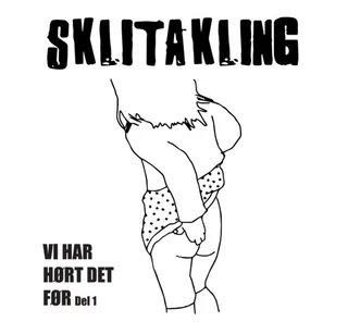 Sklitakling Vi Har Hørt Det Før (Del 1) (7")