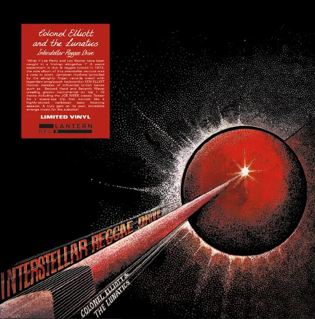 Colonel Elliot & The Lunatics Interstellar Reggae Drive (LP) 