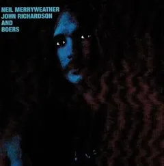Neil Merryweather Neil Merryweather, John Richardson… (LP)