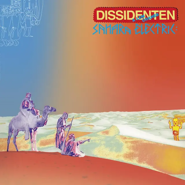 Dissidenten & Lem Chaheb Sahara Elektrik - LTD (LP) 