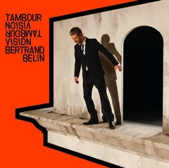 Bertrand Belin Tambour Vision (LP)