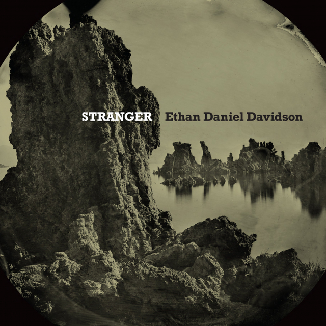 Ethan Daniel Davidson Stranger (LP) 