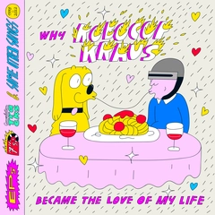 The Robocop Kraus Why Robocop Kraus Became The Love… (2LP)