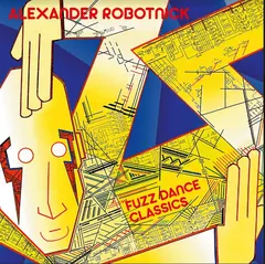 Alexander Robotnick Fuzz Dance Classics (LP)