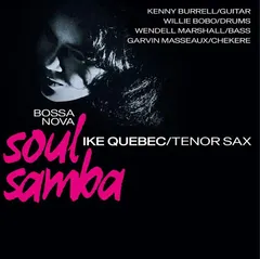 Ike Quebec Bossa Nova Soul Samba (LP)