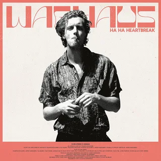 Warhaus Ha Ha Heartbreak (LP)