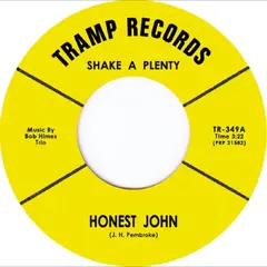 Honest John Shake A Plenty / Honest John (7")