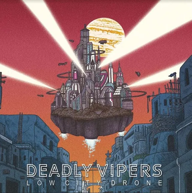 Deadly Vipers Low City Drone (LP) 