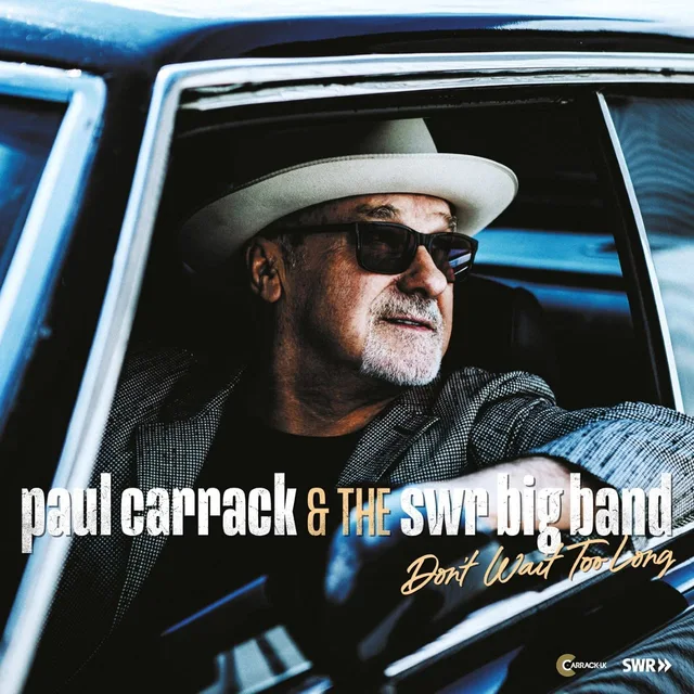 Paul Carrack & SWR Big Band Don't Wait Too Long (LP) 