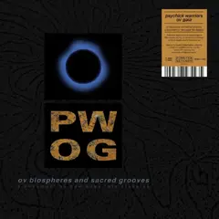 Psychick Warriors Ov Gaia Ov Biospheres And Sacred Grooves (3LP)