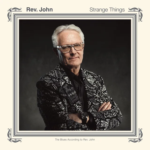Rev. John Strange Things (LP) 