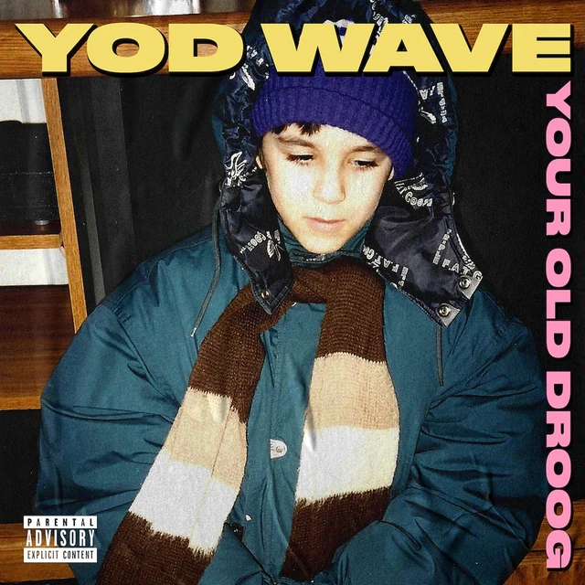 Your Old Droog YOD Wave (LP) 