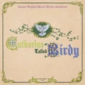 Carter Burwell Catherine Called Birdy - OST (2LP)