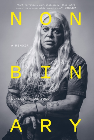 Genesis P-Orridge Nonbinary: A Memoir (BOK)