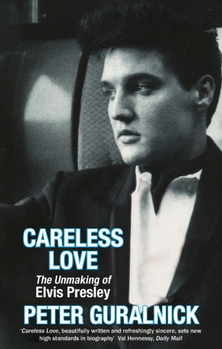 Peter Guralnick Careless Love (BOK)