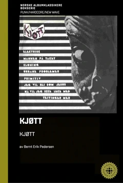 Bernt Erik Pedersen Kjøtt - Kjøtt (BOK)