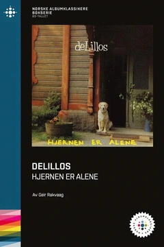 Geir Rakvaag deLillos - Hjernen Er Alene (BOK)