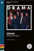 Bjarne Laastad Drama - Breaking Away (BOK)