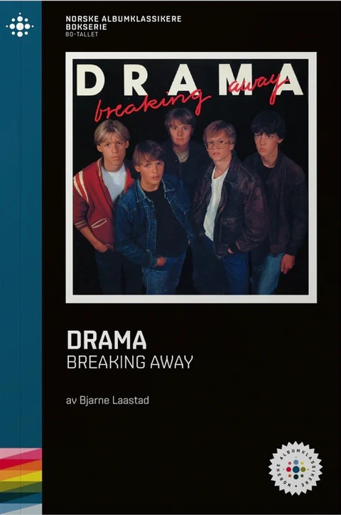 Bjarne Laastad Drama - Breaking Away (BOK) 