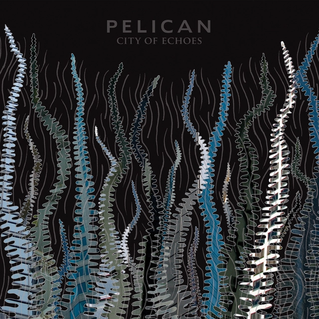Pelican City Of Echoes (2LP) 