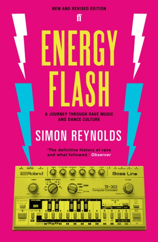Simon Reynolds Energy Flash (BOK) 