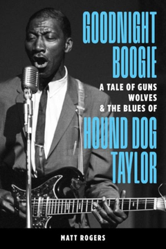 Matt Rogers Goodnight Boogie: A Tale Of Guns… (BOK)