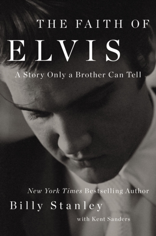 Billy Stanley The Faith Of Elvis (BOK)