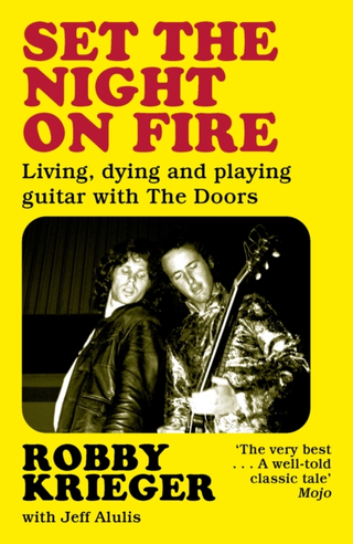 Robby Krieger Set The Night On Fire (BOK)