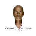 Morten Abel Full Of Dreams (LP)