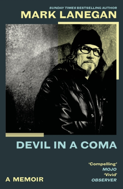 Mark Lanegan Devil In A Coma (BOK)