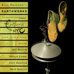 Bill Bruford &amp; Earthworks Footloose And Fancy Free… (2CD+DVD)