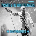 TV Smith &amp; The Bored Teenagers Replay The Adverts (CD)